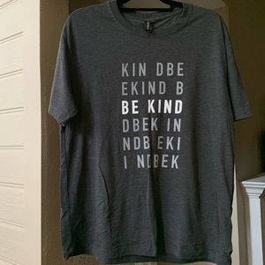 XL “Be Kind” tee on super soft Primease tee